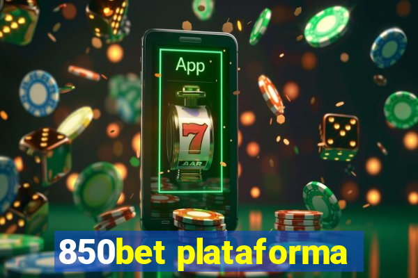 850bet plataforma